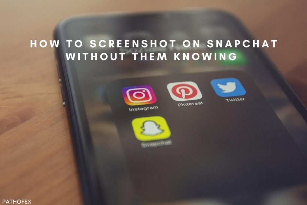 Ways to Screenshot on Snapchat without Them Knowing Hamilton